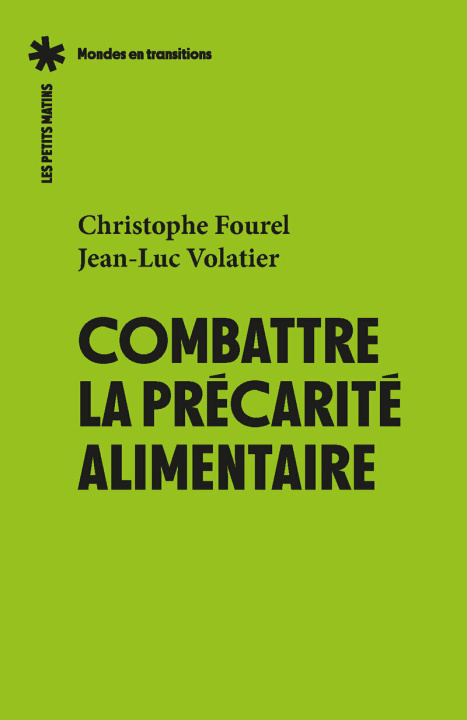 Książka Combattre la précarité alimentaire Christophe Fourel