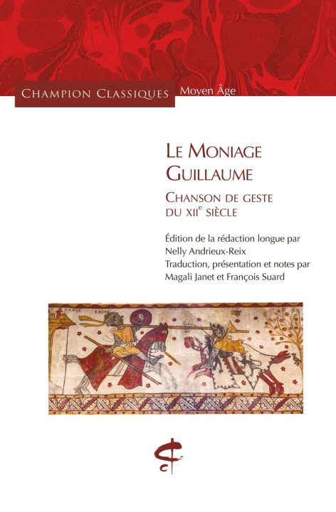 Kniha Le Moniage Guillaume - Chanson de geste du XIIe siècle 