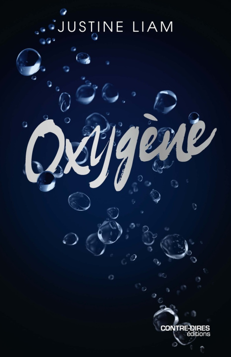 Kniha Oxygène Justine Liam