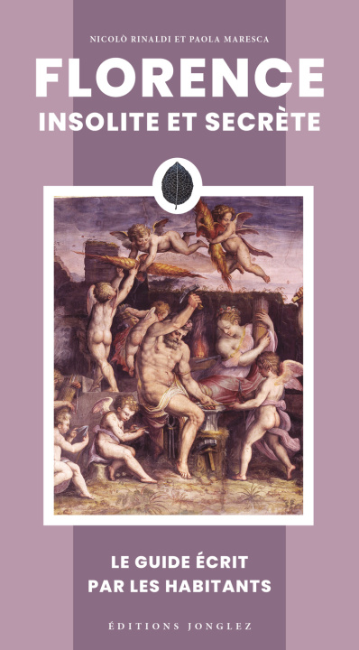 Buch Florence insolite et secrète Niccolò Rinaldi