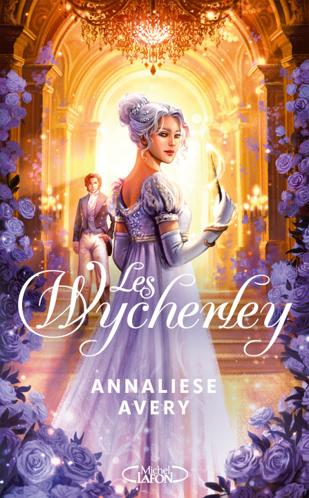 Livro Les Wycherley - L'amour est la plus dangereuse des magies Annaliese Avery