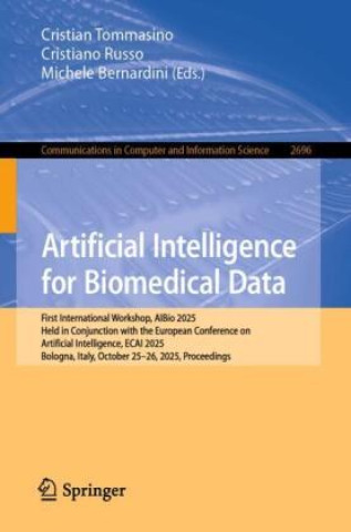 Kniha Artificial Intelligence for Biomedical Data Cristian Tommasino
