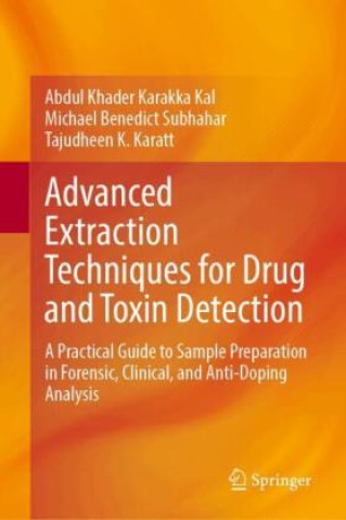 Könyv Advanced Extraction Techniques Dr. Abdul Khader Karakka Kal