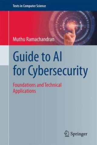 Kniha Guide to AI for Cybersecurity Muthu Ramachandran