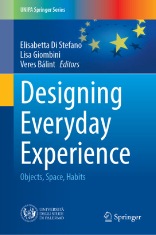 Kniha Designing Everyday Experience Elisabetta Di Stefano
