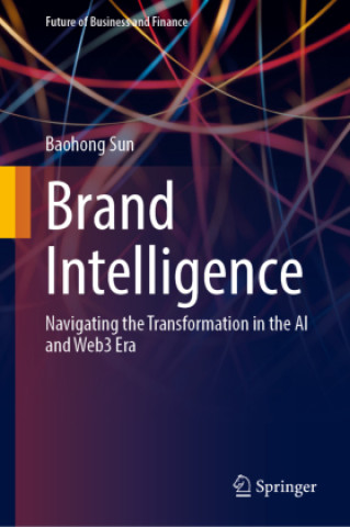 Kniha Brand Intelligence Baohong Sun