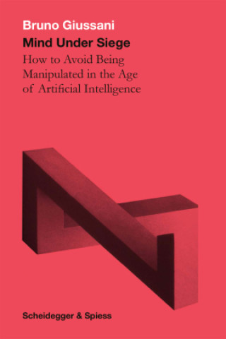 Knjiga Mind Under Siege Bruno Giussani