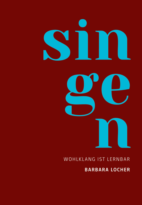 Kniha Singen Barbara Locher