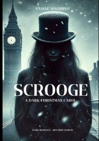 Knjiga SCROOGE Nadine Magurno