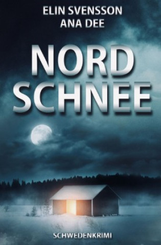 Kniha Nordschnee Ana Dee