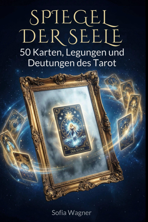 Kniha Spiegel der Seele Sofia Wagner