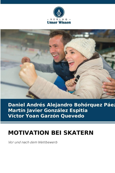 Kniha MOTIVATION BEI SKATERN Daniel Andrés Alejandro Bohórquez Páez