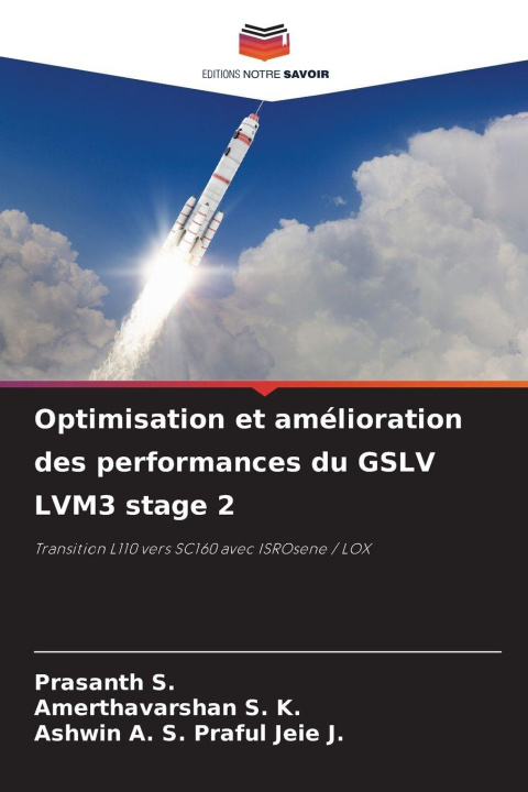 Kniha Optimisation et amélioration des performances du GSLV LVM3 stage 2 Prasanth S.