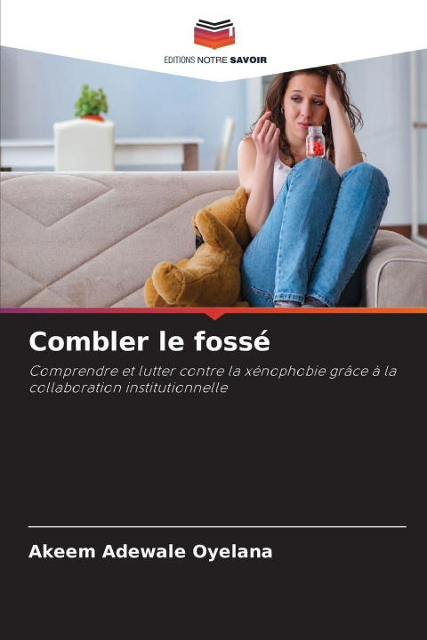 Kniha Combler le fossé Akeem Adewale Oyelana