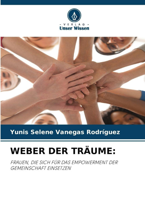 Kniha WEBER DER TRÄUME: Yunis Selene Vanegas Rodríguez