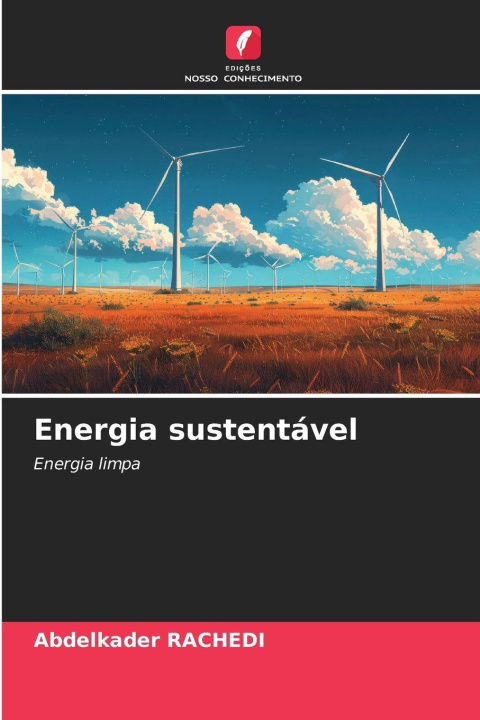 Kniha Energia sustentável Abdelkader Rachedi