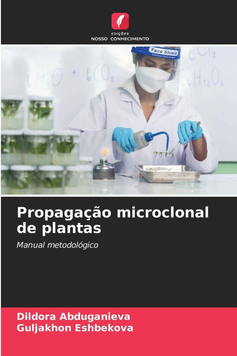 Kniha Propagação microclonal de plantas Dildora Abduganieva