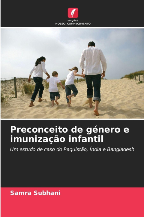 Kniha Preconceito de género e imunização infantil Samra Subhani