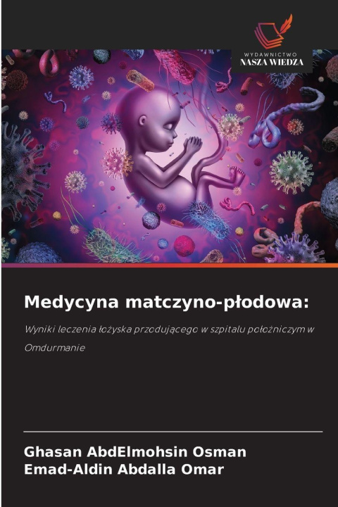 Kniha Medycyna matczyno-plodowa: Ghasan AbdElmohsin Osman