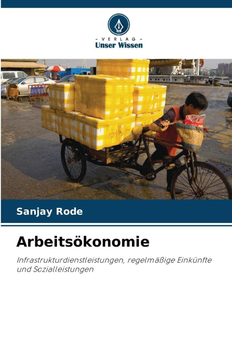 Kniha Arbeitsökonomie sanjay Rode