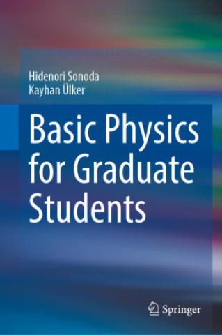 Book Basic Physics for Graduate Students Hidenori Sonoda