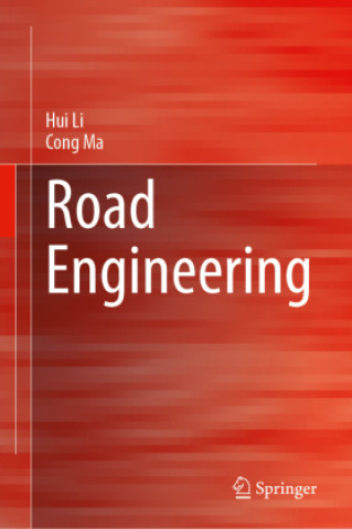 Kniha Road Engineering Hui Li