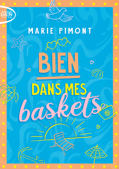 Kniha Bien dans mes baskets Marie Pimont