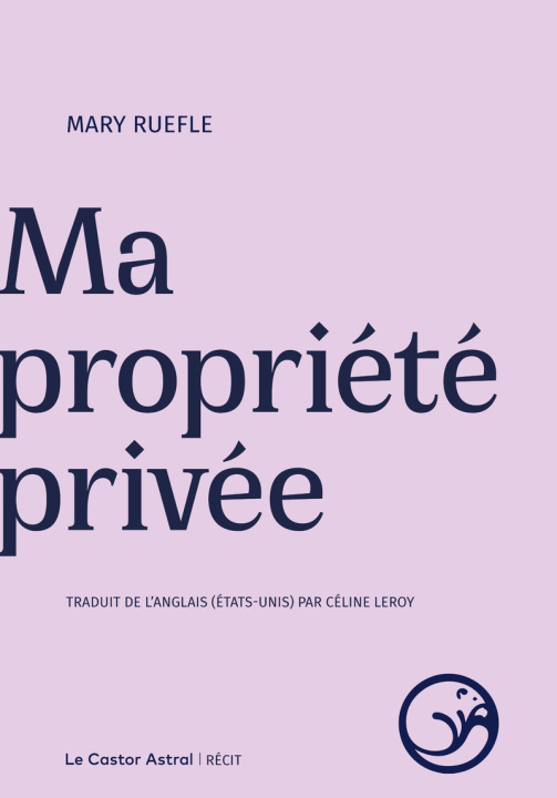 Knjiga Propriété privée Mary Ruefle