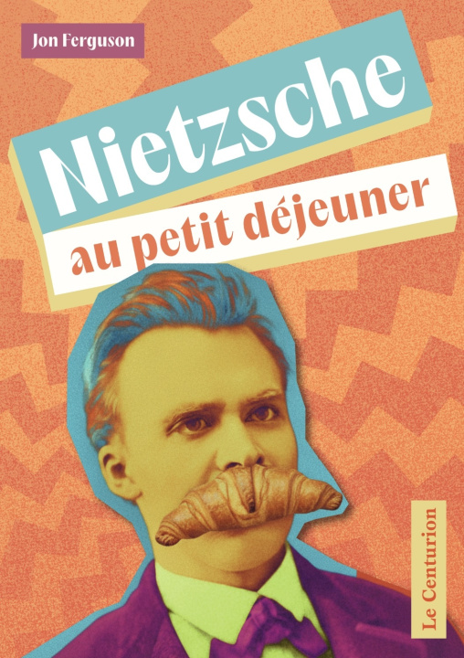 Buch Nietzsche au petit déjeuner Ferguson