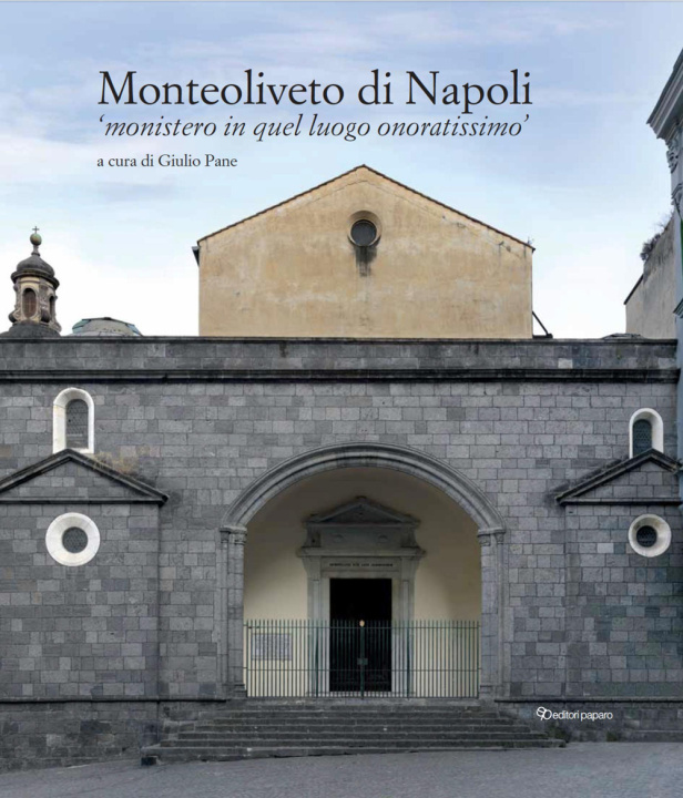 Kniha Monteoliveto di Napoli Giulio Pane