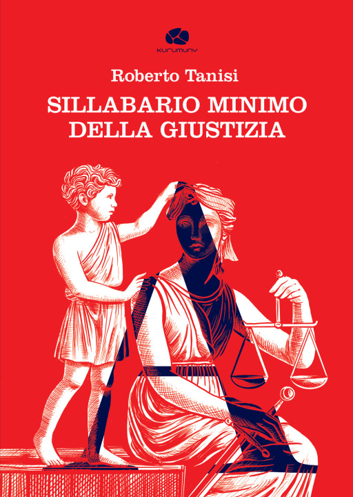 Kniha Sillabario minimo della Giustizia Roberto Tanisi