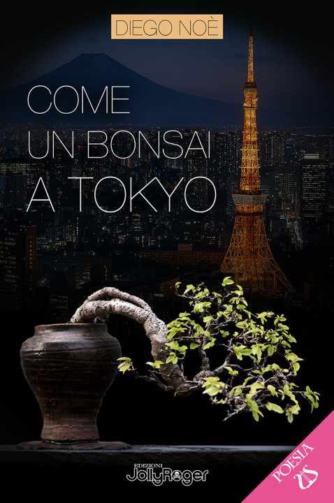 Kniha Come un bonsai a Tokyo Diego Noè