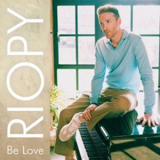 Audio Riopy: Be Love 