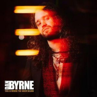 Audio This Is Where the Show Begins Dan Byrne