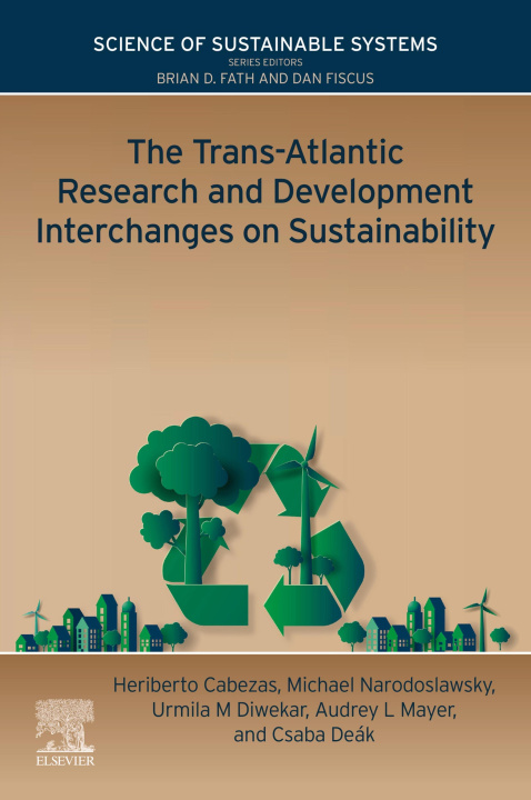 E-knjiga Trans-Atlantic Research and Development Interchanges on Sustainability Heriberto Cabezas