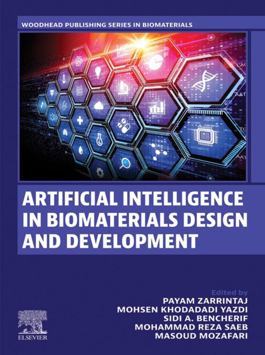 E-book Artificial Intelligence in Biomaterials Design and Development Mohsen Khodadadi Yazdi