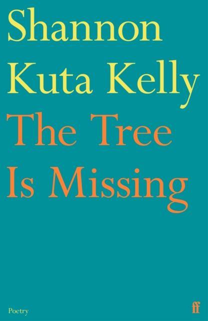 Könyv Tree Is Missing Shannon Kuta Kelly