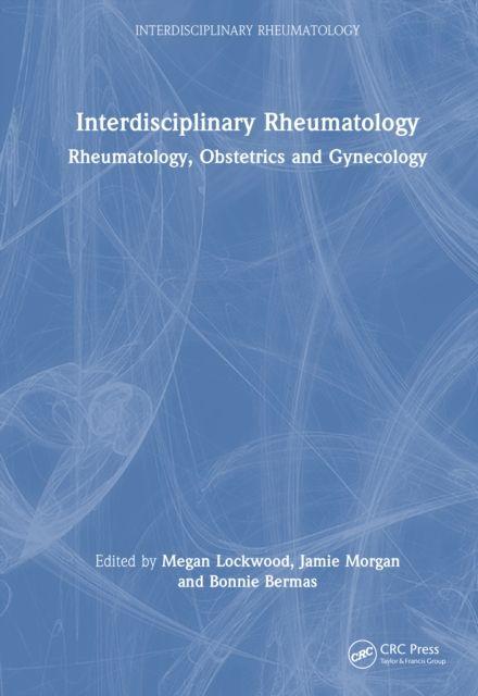 Kniha Interdisciplinary Rheumatology Jamie L. Morgan