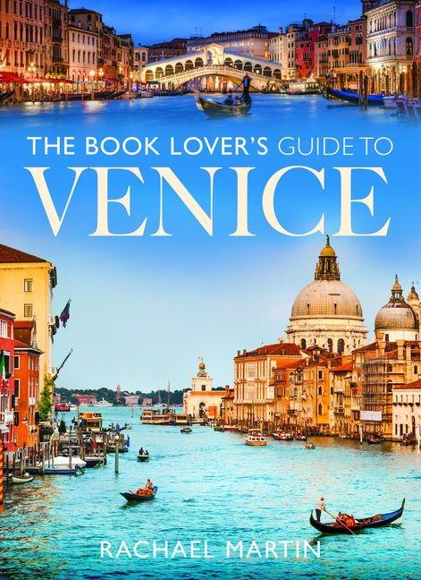 Boek Book Lover's Guide to Venice Rachael Martin