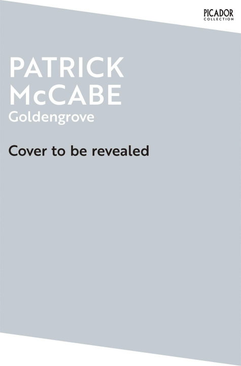 Книга Goldengrove Patrick McCabe