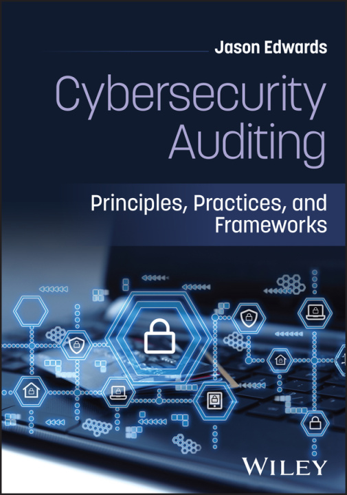 Kniha Cybersecurity Auditing Edwards