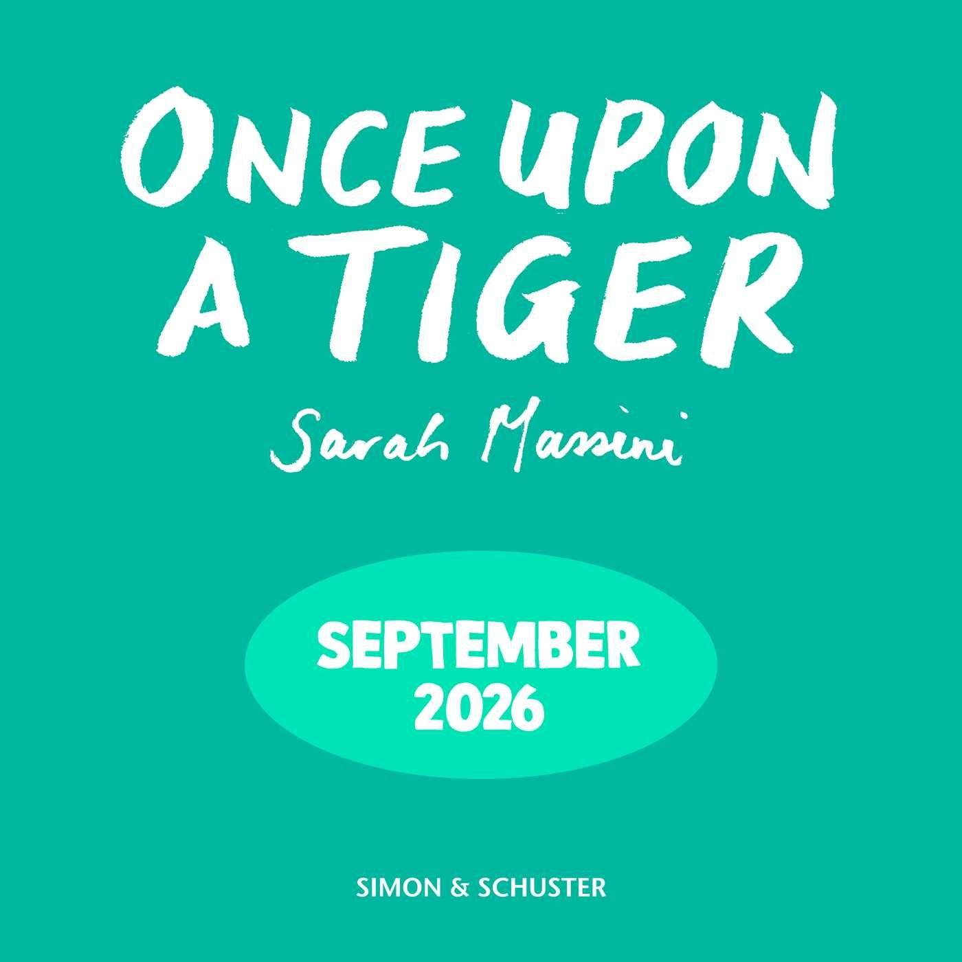 Kniha Once Upon a Tiger Sarah Massini
