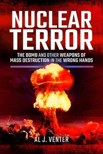 Kniha Nuclear Terror Al J Venter