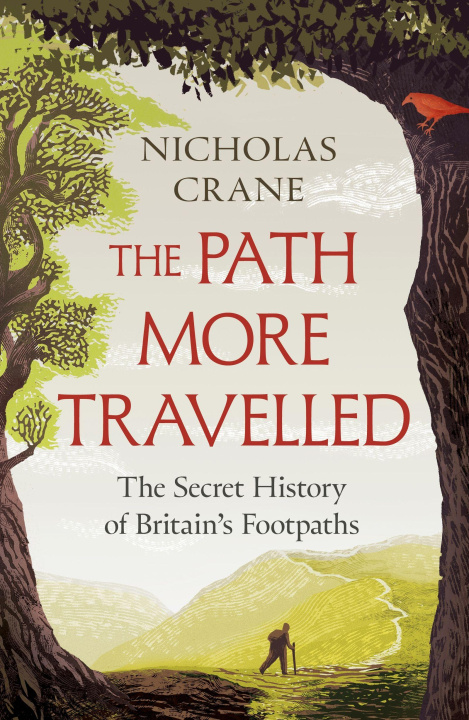 Kniha Path More Travelled Nicholas Crane