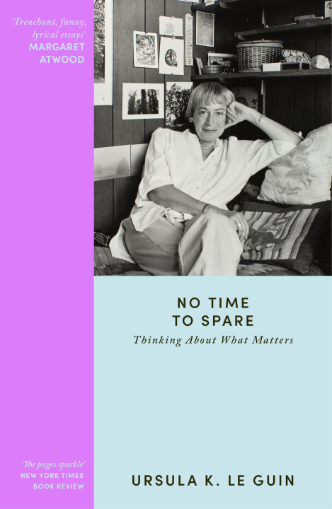 Buch No Time to Spare Ursula K. Le Guin