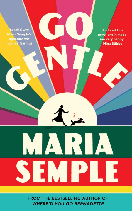 Kniha Go Gentle Maria Semple
