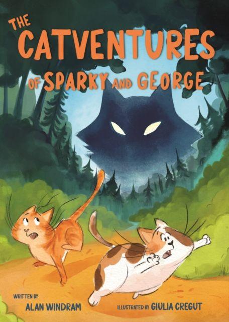 Knjiga Catventures of Sparky and George Alan Windram