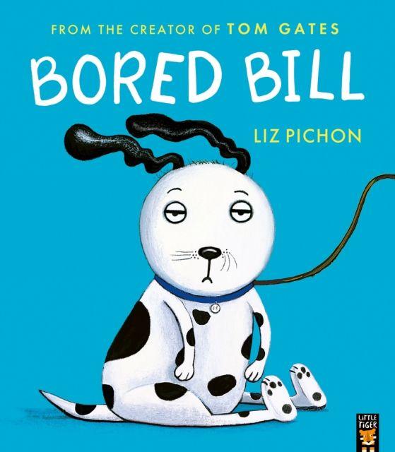 Kniha Bored Bill Liz Pichon