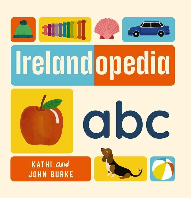 Knjiga Irelandopedia ABC John Burke