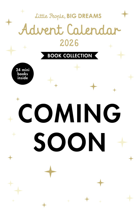 Kniha Little People, BIG DREAMS: Advent Calendar Book Collection Maria Isabel Sanchez Vegara